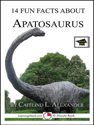 cover image of 14 Fun Facts About Apatosaurus